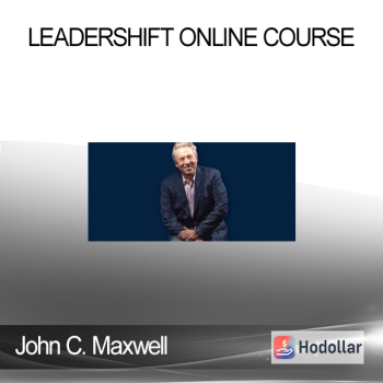 John C. Maxwell - LEADERSHIFT ONLINE COURSE