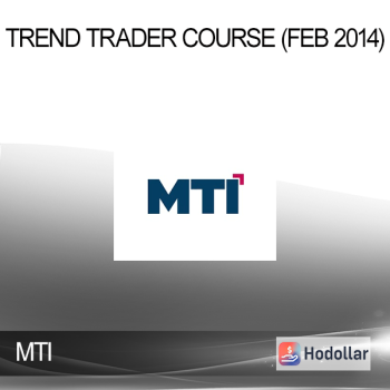 MTI - Trend Trader Course (Feb 2014)
