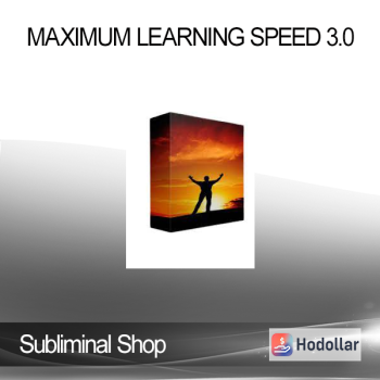 Subliminal Shop - Maximum Learning Speed 3.0