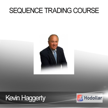 Kevin Haggerty - Sequence Trading Course