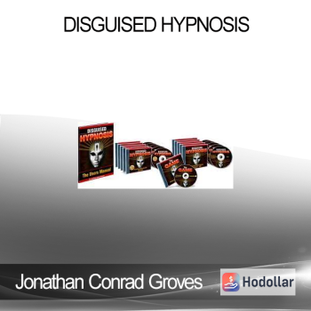 Jonathan Conrad Groves - Disguised Hypnosis