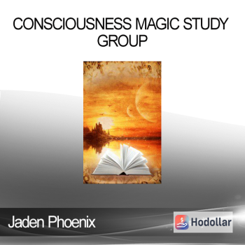 Jaden Phoenix - Consciousness Magic Study Group