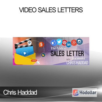 Chris Haddad - Video Sales Letters