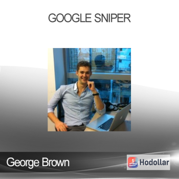 George Brown - Google Sniper