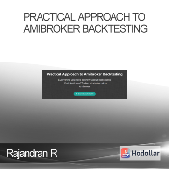 Rajandran R - Practical Approach to Amibroker Backtesting