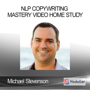 Michael Stevenson - NLP Copywriting Mastery Video Home Study