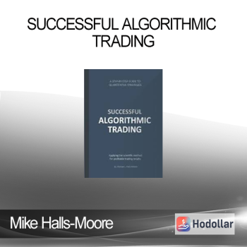 Mike Halls-Moore - Successful Algorithmic Trading