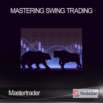 Mastertrader - Mastering Swing Trading