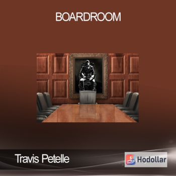 Travis Petelle - Boardroom