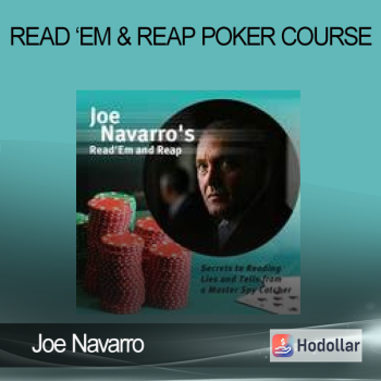 Joe Navarro - Read ‘Em & Reap Poker Course