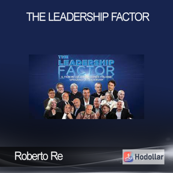 Roberto Re - The Leadership Factor