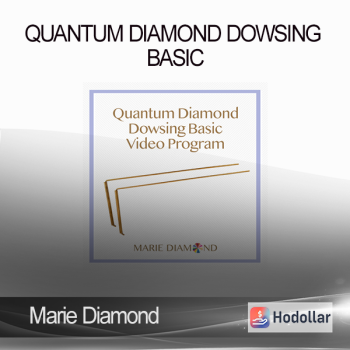 Marie Diamond - Quantum Diamond Dowsing Basic