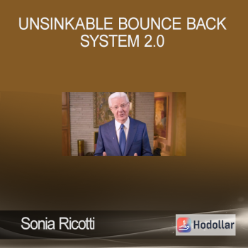 Sonia Ricotti - Unsinkable Bounce Back System 2.0