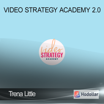 Trena Little - Video Strategy Academy 2.0