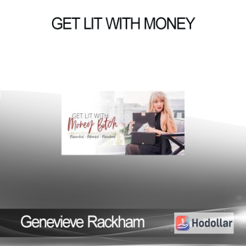 Genevieve Rackham - Get Lit With Money