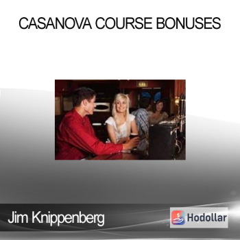 Jim Knippenberg - Casanova course bonuses