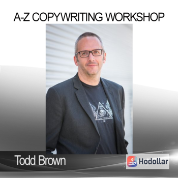 Todd Brown - A-Z Copywriting Workshop