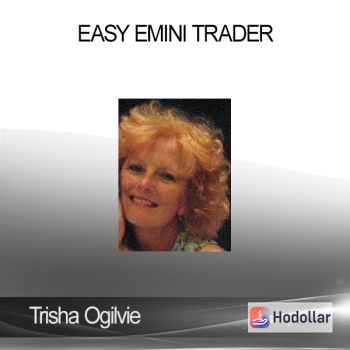 Trisha Ogilvie - Easy Emini Trader