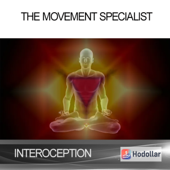 INTEROCEPTION - THE MOVEMENT SPECIALIST