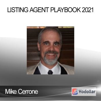 Mike Cerrone - Listing Agent Playbook 2021