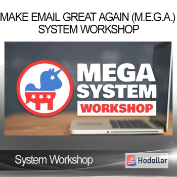 Make Email Great Again (M.E.G.A.) System Workshop