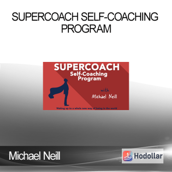 Michael Neill - Supercoach Self-Coaching Program