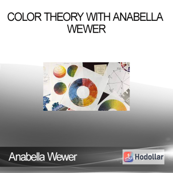 Anabella Wewer - Color Theory with Anabella Wewer