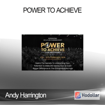 Andy Harrington - Power to Achieve