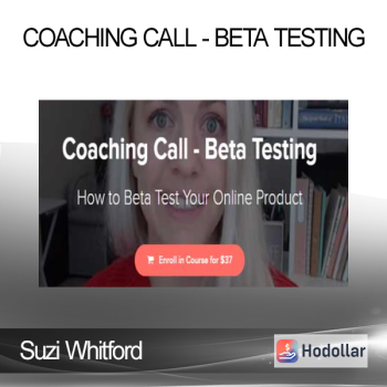Suzi Whitford - Coaching Call - Beta Testing