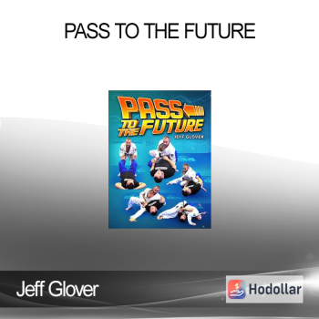 Jeff Glover - Pass To The Future