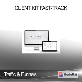 Traffic & Funnels - Client Kit Fast-Track