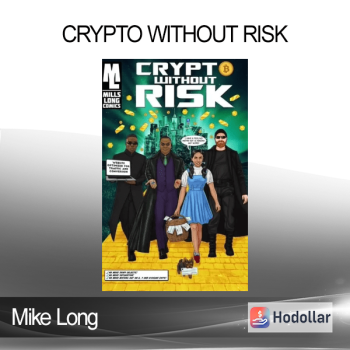 Mike Long - Crypto Without Risk