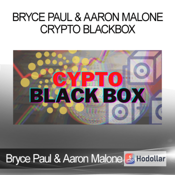 Bryce Paul & Aaron Malone - Crypto Blackbox