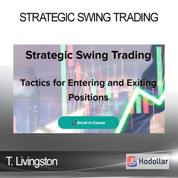 T. Livingston - Strategic Swing Trading