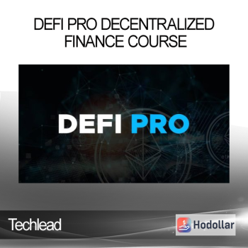 Techlead - DeFi Pro Decentralized Finance Course