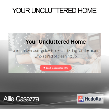 Allie Casazza - Your Uncluttered Home