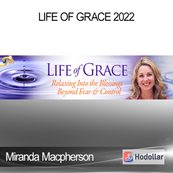 Miranda Macpherson - Life of Grace 2022