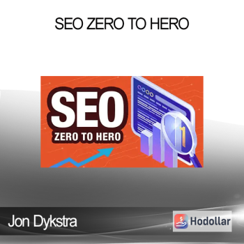 Jon Dykstra - SEO Zero to Hero