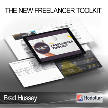 Brad Hussey - The New Freelancer ToolKit
