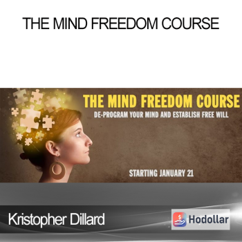Kristopher Dillard - The Mind Freedom Course