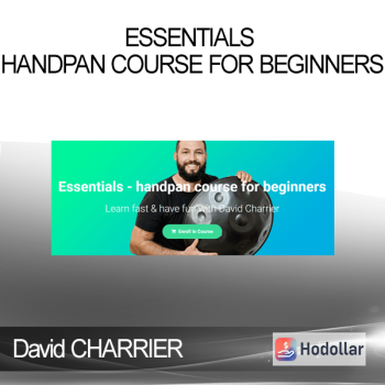 David CHARRIER - Essentials - handpan course for beginners