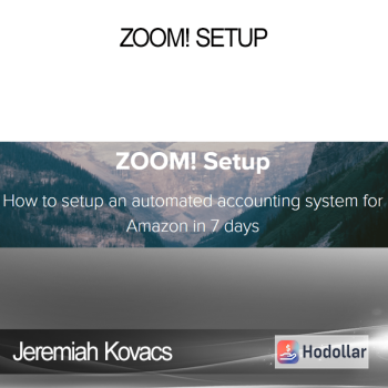Jeremiah Kovacs - ZOOM! Setup