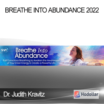 Dr. Judith Kravitz - Breathe Into Abundance 2022