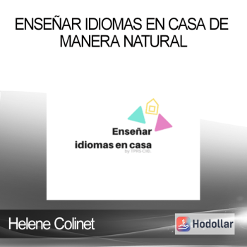 Helene Colinet - Enseñar idiomas en casa de manera natural
