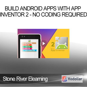 Stone River Elearning - Build Android Apps with App Inventor 2 - No Coding Required