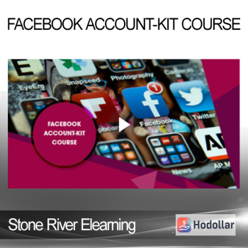 Stone River Elearning - FaceBook Account-Kit Course