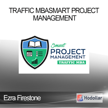 Ezra Firestone - Traffic MBASmart Project Management