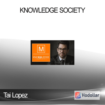 Tai Lopez - Knowledge Society