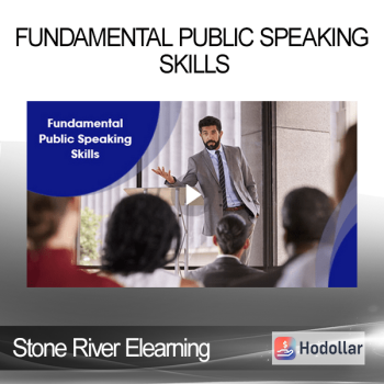 Stone River Elearning - Fundamental Public Speaking Skills