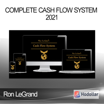 Ron LeGrand - Complete Cash Flow System 2021